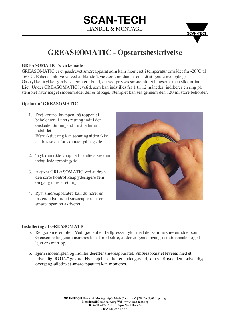 

Greaseomatic opstartsbeskrivelse

